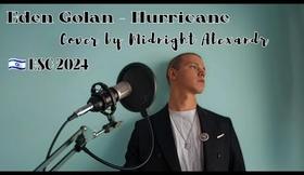 Eden Golan - Hurricane ( ?? Israel ESC 2024. Cover by Midnight Alexandr )