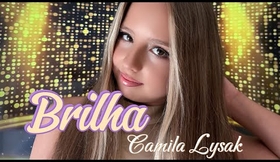 Camila Lysak “Brilha”  (Official Music Video)