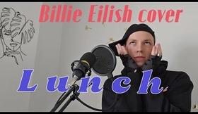 Billie Eilish - Lunch (male cover by Midnight Alexandr)