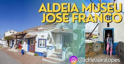 Aldeia Museu José Franco
